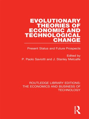 cover image of Evolutionary Theories of Economic and Technological Change